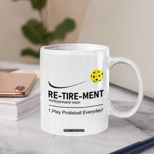 Pickleball Lover Retirement Coffee Mug Funny Pickle Ball Player Retiree TB10 Print Your Wear