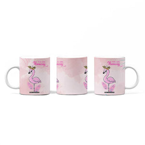 Positive Flamingo Gifts Coffee Mug Emotional Support Flamingo Affirmation TB10 Print Your Wear