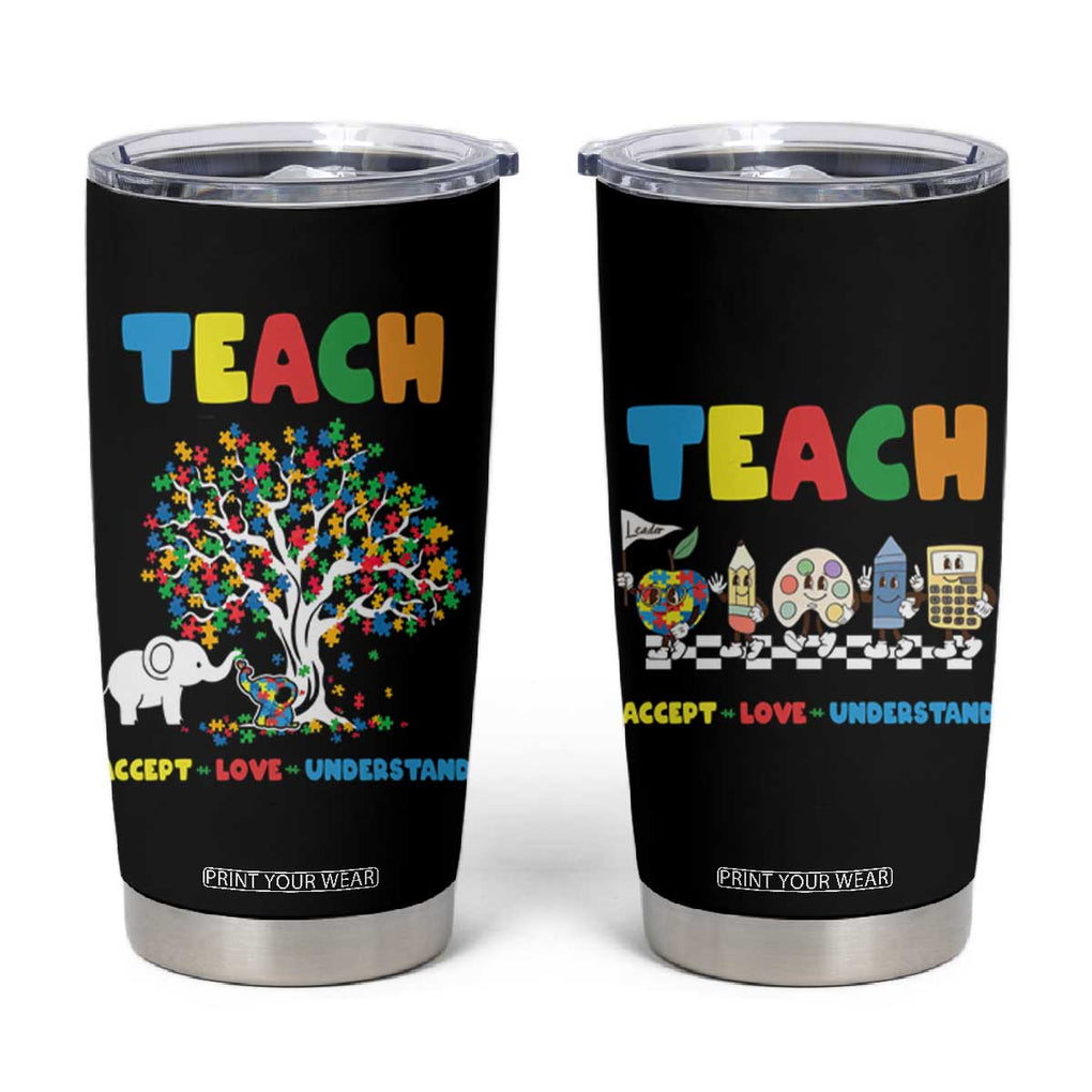 Autism Teacher Tumbler Cup Accept Love Understand Cute Puzzle TB10 Black Print Your Wear