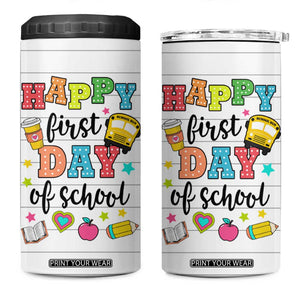 Teacher 4 in 1 Can Cooler Tumbler Happy First Day Of School TB10 One Size: 16 oz White Print Your Wear