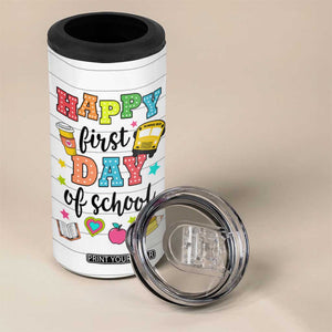 Teacher 4 in 1 Can Cooler Tumbler Happy First Day Of School TB10 Print Your Wear