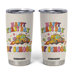 Teacher Gifts Tumbler Cup Happy First Day Of School TB10 Yellow Print Your Wear