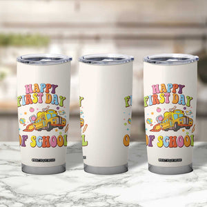 Teacher Gifts Tumbler Cup Happy First Day Of School TB10 Print Your Wear