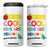 Teacher 4 in 1 Can Cooler Tumbler All The Cool Kids Are Reading TB10 One Size: 16 oz White Print Your Wear