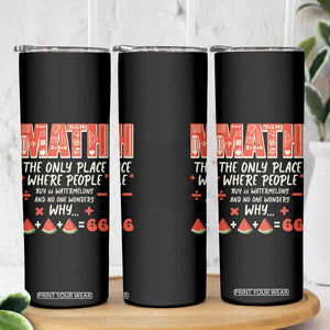 Funny Math Teacher Joke Skinny Tumbler Back to School TB10 Print Your Wear