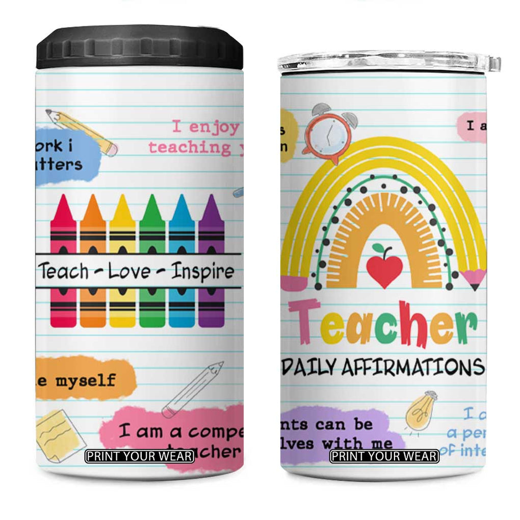 Teacher 4 in 1 Can Cooler Tumbler Positive Daily Affirmations Cup, Inspirational, Sobriety, Motivational Gifts TB10 One Size: 16 oz White Print Your Wear