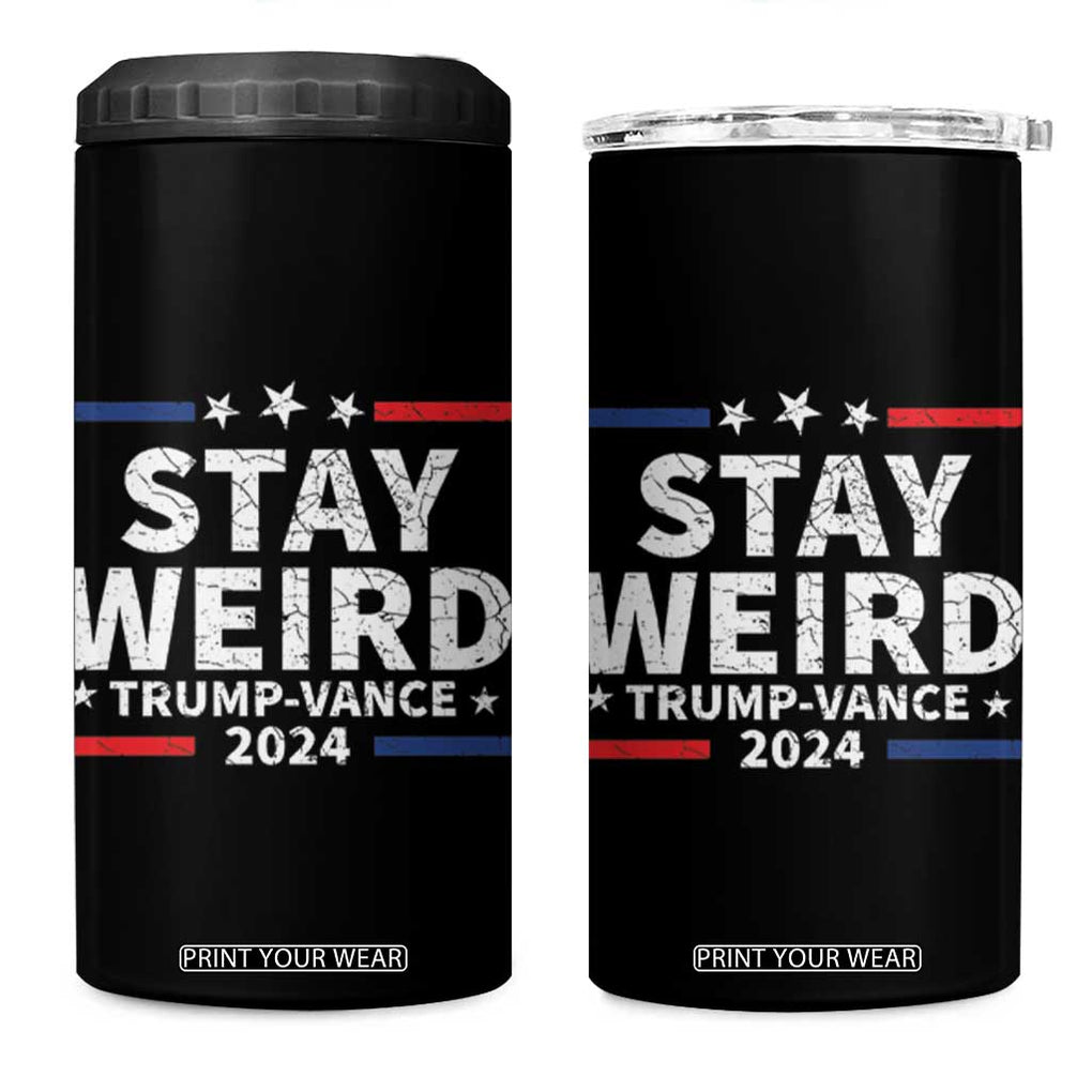 Trump Vance 2024 Election 4 in 1 Can Cooler Tumbler Stay Weird TB10 One Size: 16 oz Black Print Your Wear