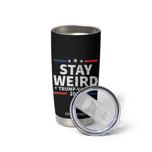 Trump Vance 2024 Election Tumbler Cup Stay Weird TB10 Print Your Wear