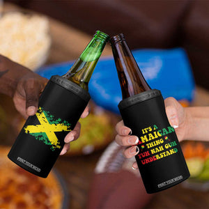 Jamaican Flag 4 in 1 Can Cooler Tumbler It's A Jamaica Thing Yuh Nah Guh Understand Funny Jamaica Souvenir Love Travel Vacation TB10 Print Your Wear