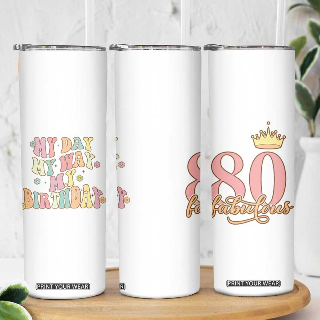 Funny 80th Birthday Gift Idea Skinny Tumbler Women Mom Grandma Turning 80 Gifts for Her TB10 Print Your Wear