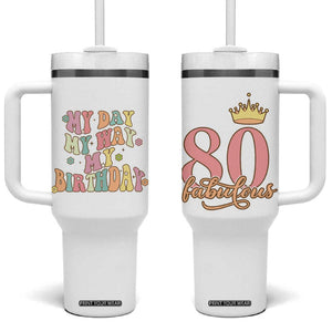 Funny 80th Birthday Gift Idea Tumbler With Handle Women Mom Grandma Turning 80 Gifts for Her TB10 One Size: 40 oz White Print Your Wear