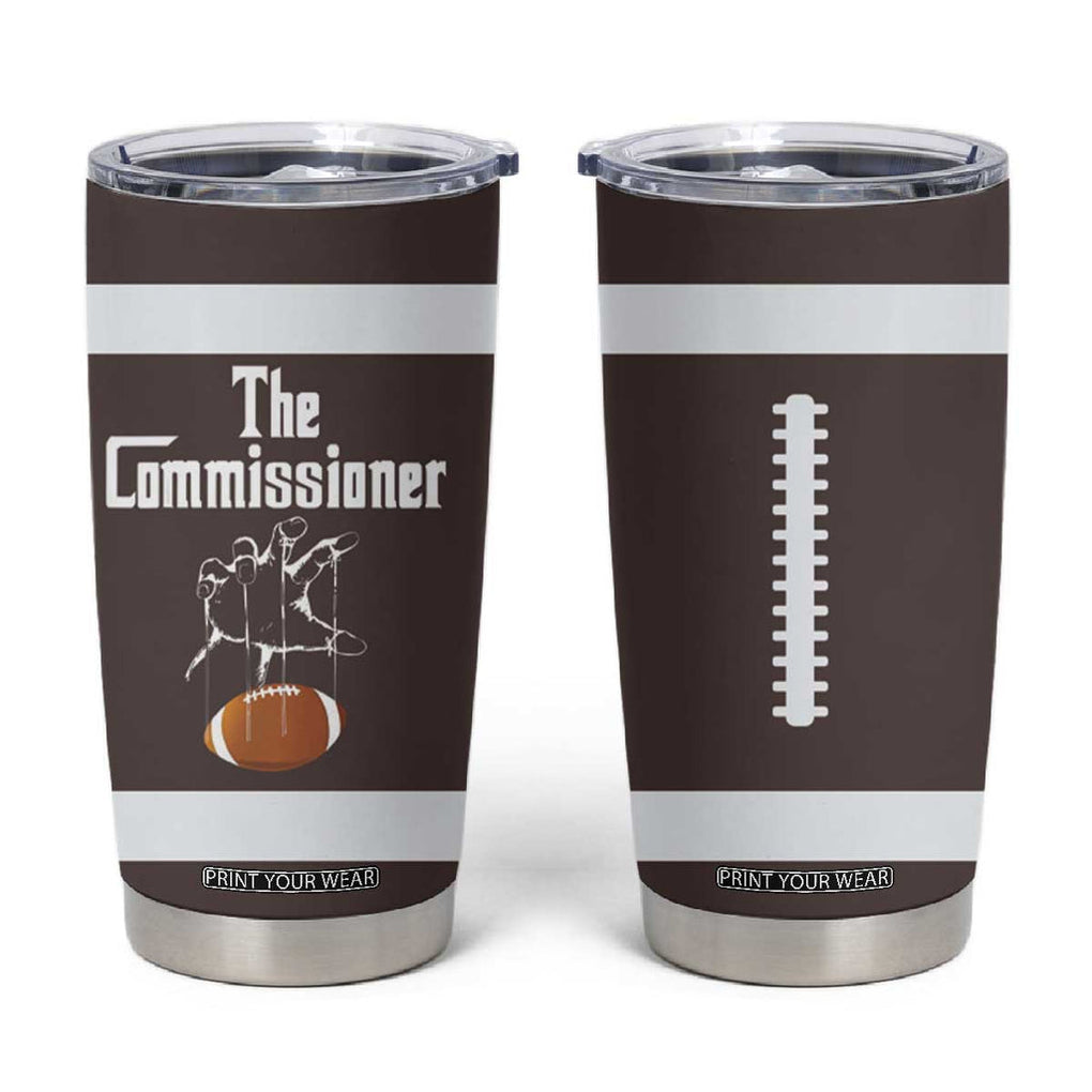 Fantasy Football Commissioner Draft Party Commish FFL Tumbler Cup Sports Party Gifts TB10 Brown Print Your Wear