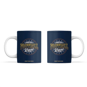 Fantasy Football Legend Coffee Mug Funny Draft Party TB10 Navy Print Your Wear