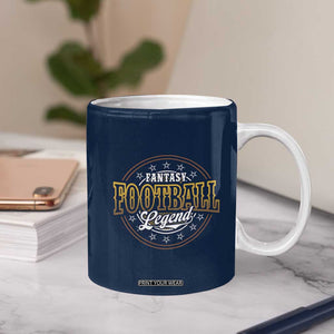 Fantasy Football Legend Coffee Mug Funny Draft Party TB10 Print Your Wear