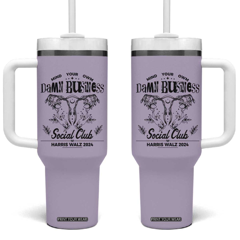 Harris Walz 2024 Tumbler With Handle Mind Your Own Damn Business Madam President Girl Power TB10 One Size: 40 oz Purple Print Your Wear