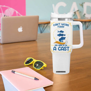 Funny Fishing Tumbler With Handle Can't Work Today My Arm Is In A Cast TB10 Print Your Wear