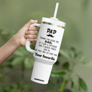 Funny Dad Gifts Tumbler With Handle Thanks For Being My Dad TB10 Print Your Wear