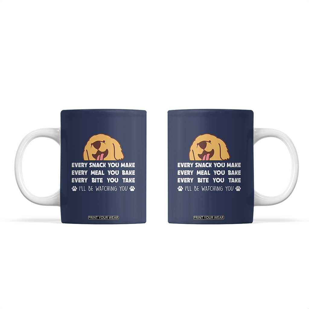 Funny Dog Lover Coffee Mug Retro Peeking Dog Every Snack You Make Fun Pet Humor TB10 Navy Print Your Wear