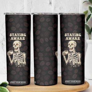 Funny Halloween Iced Coffee Skinny Tumbler Skeleton Drinking Coffee Coffee Caffeine Lover Coffee Brewer Staying Awake TB10 Print Your Wear