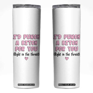 Funny Gifts for Mom BFF Skinny Tumbler Id Punch A Bitch For You TB10 White Print Your Wear