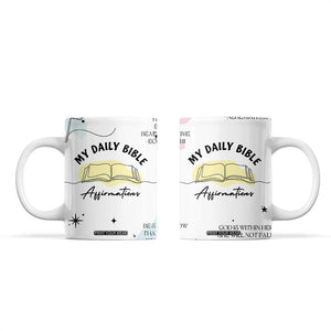 Daily Bible Affirmations Coffee Mug Christian Mental Health Encouraging Gift TB10 White Print Your Wear