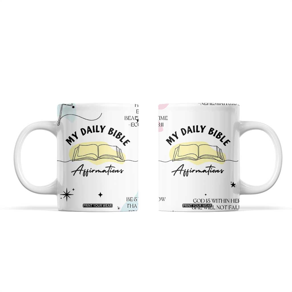 Daily Bible Affirmations Coffee Mug Christian Mental Health Encouraging Gift TB10 White Print Your Wear