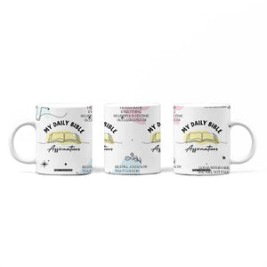 Daily Bible Affirmations Coffee Mug Christian Mental Health Encouraging Gift TB10 Print Your Wear