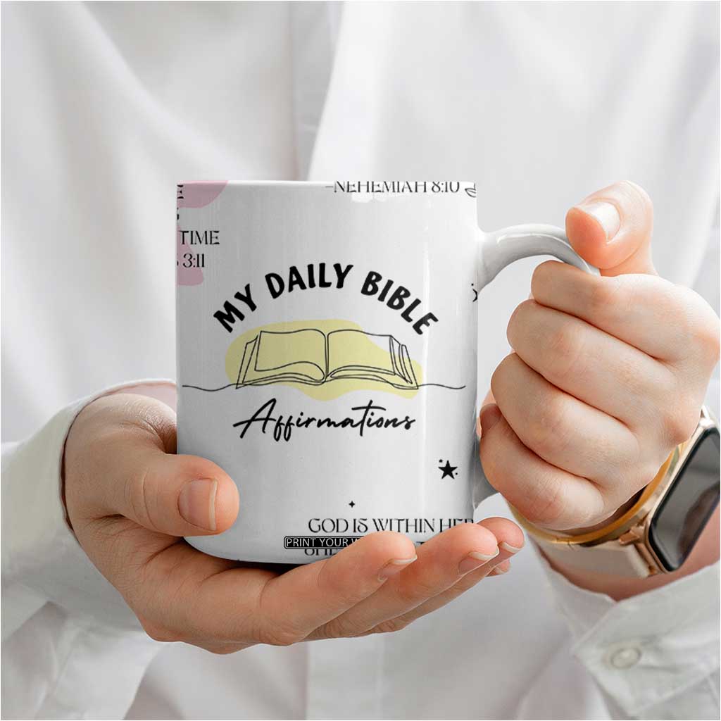 Daily Bible Affirmations Coffee Mug Christian Mental Health Encouraging Gift TB10 Print Your Wear