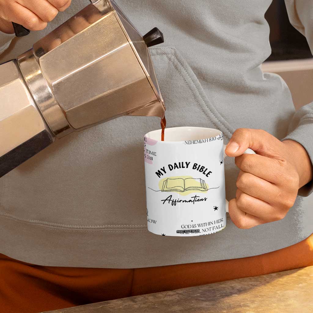 Daily Bible Affirmations Coffee Mug Christian Mental Health Encouraging Gift TB10 Print Your Wear