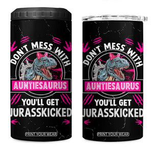 Funny Dinosaur Aunt 4 in 1 Can Cooler Tumbler Don't Mess With Autiesaurus You'll Get Jurasskicked TB10 One Size: 16 oz Multi Print Your Wear