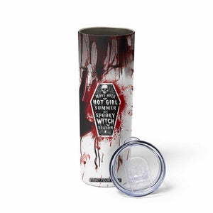 Horror Halloween Skinny Tumbler Move Over Hot Girl Summer It's Spooky Bitch Season TB10 Print Your Wear