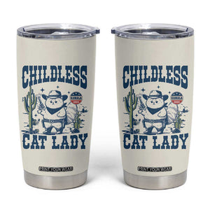 Childless Cat Ladies For Kamala Harris 2024 Tumbler Cup Funny Cowboy Cat Gifts for Pet Lovers TB10 Cream Print Your Wear