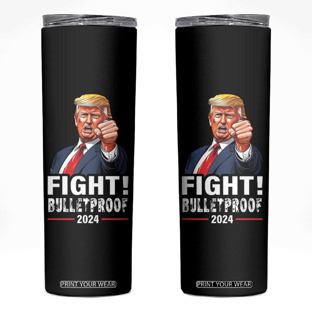 Trump 2024 Skinny Tumbler Fight BulletProof At Election Rally American TB10 Black Print Your Wear