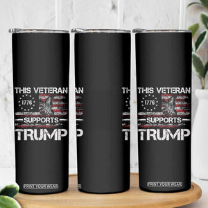 This Veteran Supports Trump 2024 Skinny Tumbler American Flag 4th Of July 45 47 TB10 Print Your Wear