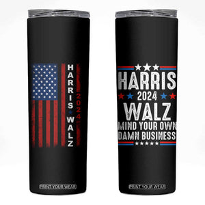 Harris Walz 2024 Election Skinny Tumbler Mind Your Own Damn Business American Flag TB10 Black Print Your Wear