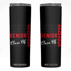 Senior 2025 Skinny Tumbler Class of 2025 Graduation Back To School Graduate Graduation TB10 Black Print Your Wear