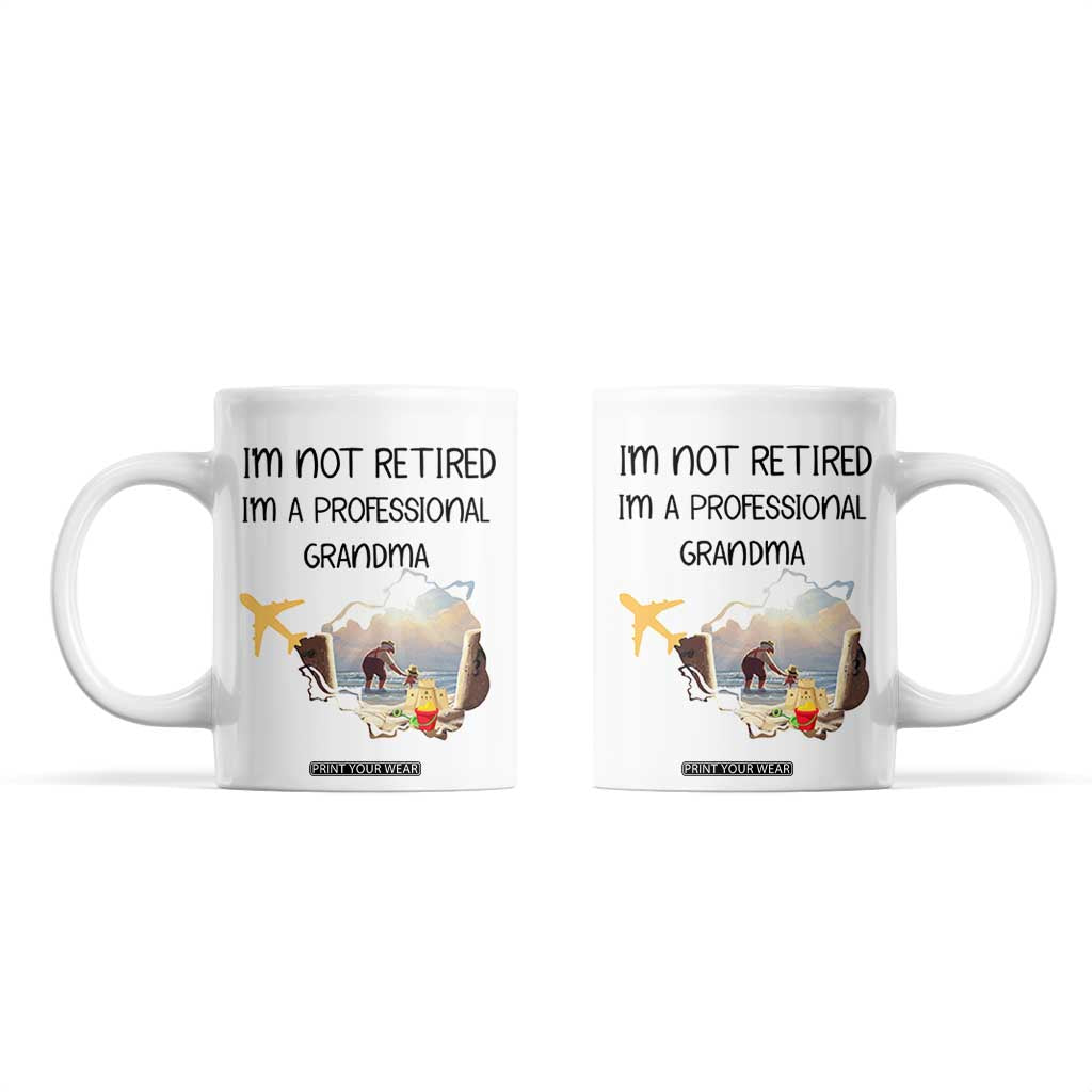 Retirement Gifts For Grandma Coffee Mug Im Not Retired Full Time Grandma TB10 White Print Your Wear