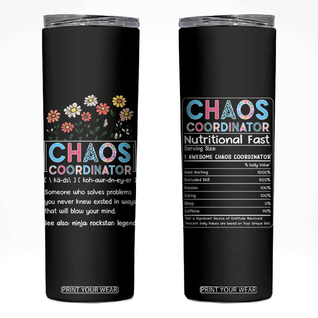 Chaos Coordinator Skinny Tumbler Thank You Gift Christmas Gifts for Colleague Coworker Travel Mug TB10 Black Print Your Wear