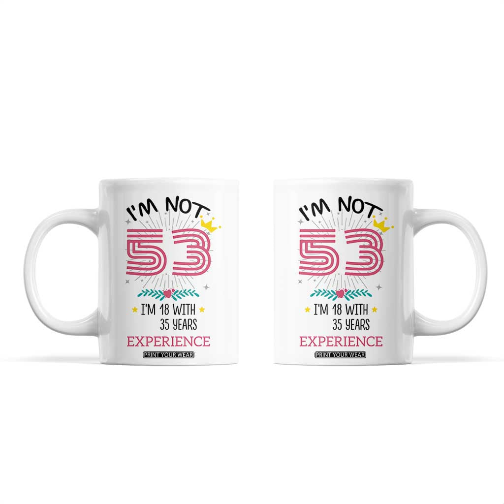 53th Birthday Gifts For Women Coffee Mug Funny 1973 53 Year Old Birthday TB10 White Print Your Wear