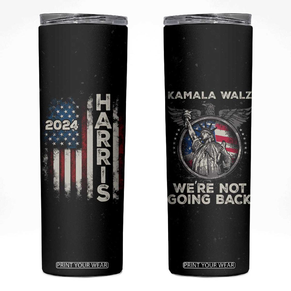 Kamala Harris Tim Walz 2024 Election Skinny Tumbler We're Not Going Back American Flag Eagle TB10 Black Print Your Wear