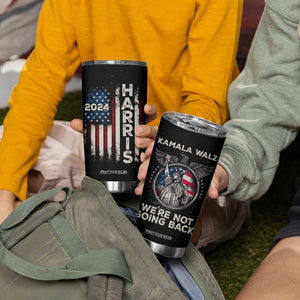 Kamala Harris Tim Walz 2024 Election Tumbler Cup We're Not Going Back American Flag Eagle TB10 Print Your Wear