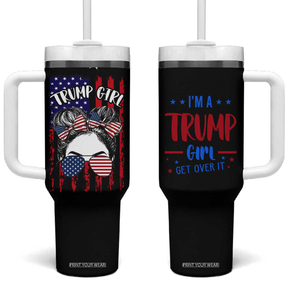 I'm A Trump Girl Tumbler With Handle Get Over It Messy Bun American Flag TB10 One Size: 40 oz Black Print Your Wear