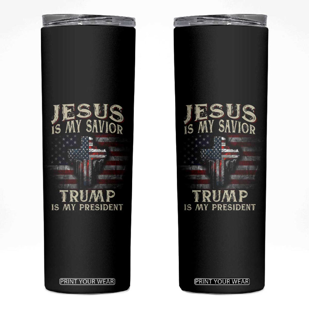 Trump 2024 Christian Skinny Tumbler Jesus Is My Savior Trump Is My President American Flag TB10 Black Print Your Wear