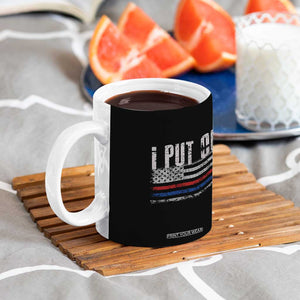 Funny Firefighter Coffee Mug I Put Out Fireman American Flag TB10 Print Your Wear