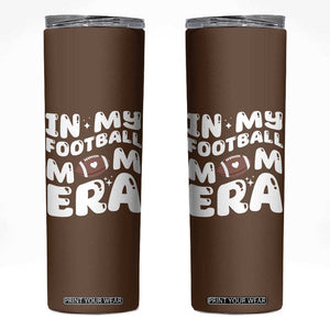 Football Mom Skinny Tumbler Game Day Football Season For Moms TB10 Brown Print Your Wear