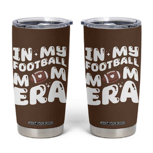 Football Mom Tumbler Cup Game Day Football Season For Moms TB10 Brown Print Your Wear