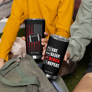 Football Lineman Tumbler Cup Eat Sleep Block Repeat Patriotic USA Flag Defensive Linemen Gift For Men TB10 Print Your Wear