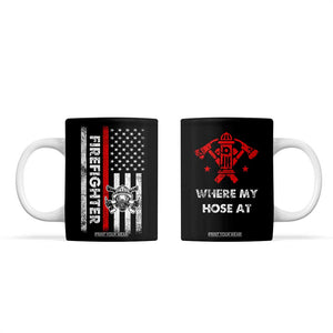 Funny Firefighter Gifts Coffee Mug Where My Hose At American Flag TB10 Black Print Your Wear