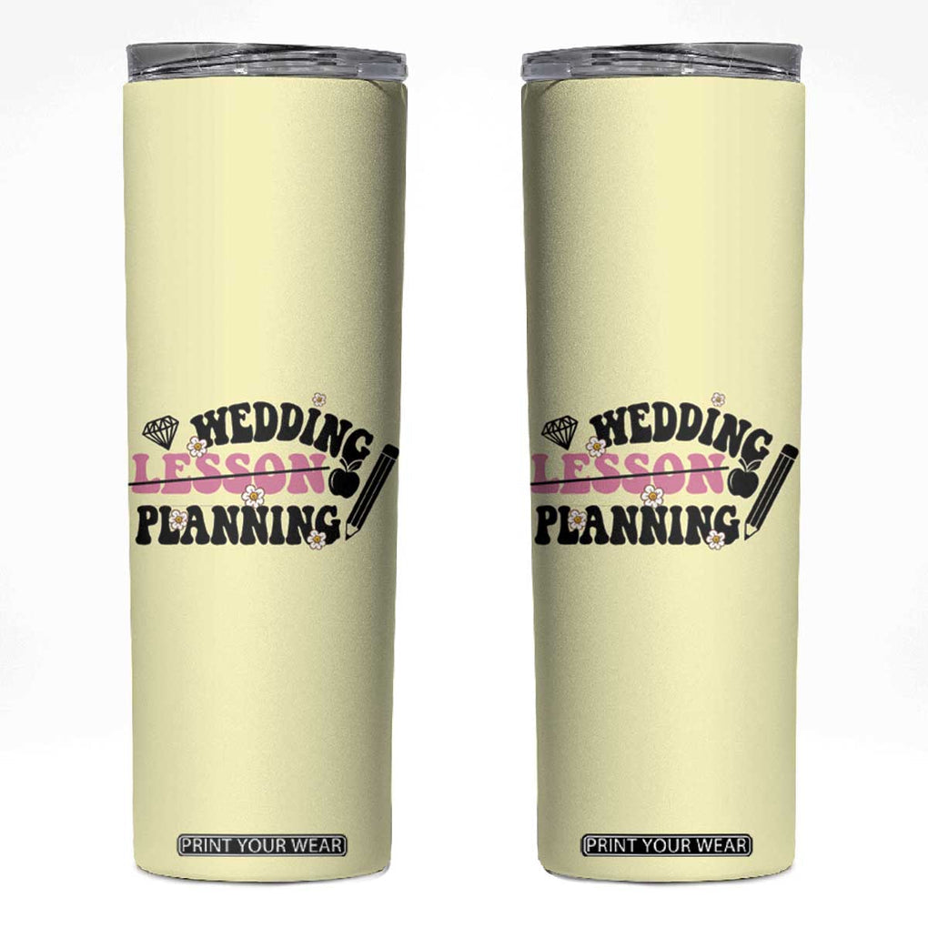 Teacher Wedding Gift Skinny Tumbler Lesson Planning Engaged Gifts for Her TB10 Yellow Print Your Wear