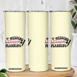 Teacher Wedding Gift Skinny Tumbler Lesson Planning Engaged Gifts for Her TB10 Print Your Wear